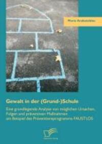 Cover: 9783842882782 | Gewalt in der (Grund-)Schule | Maria Arabatzidou | Taschenbuch