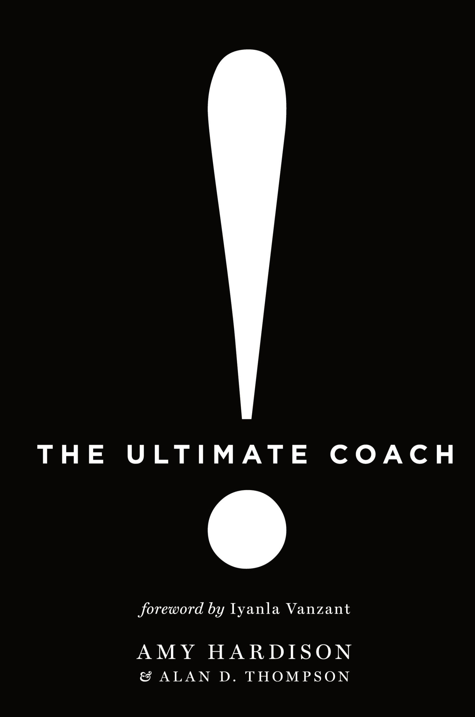 Cover: 9798985146103 | The Ultimate Coach | Amy Hardison (u. a.) | Taschenbuch | Englisch