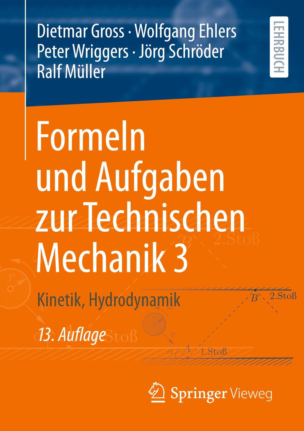 Cover: 9783662661895 | Formeln und Aufgaben zur Technischen Mechanik 3 | Gross (u. a.) | Buch