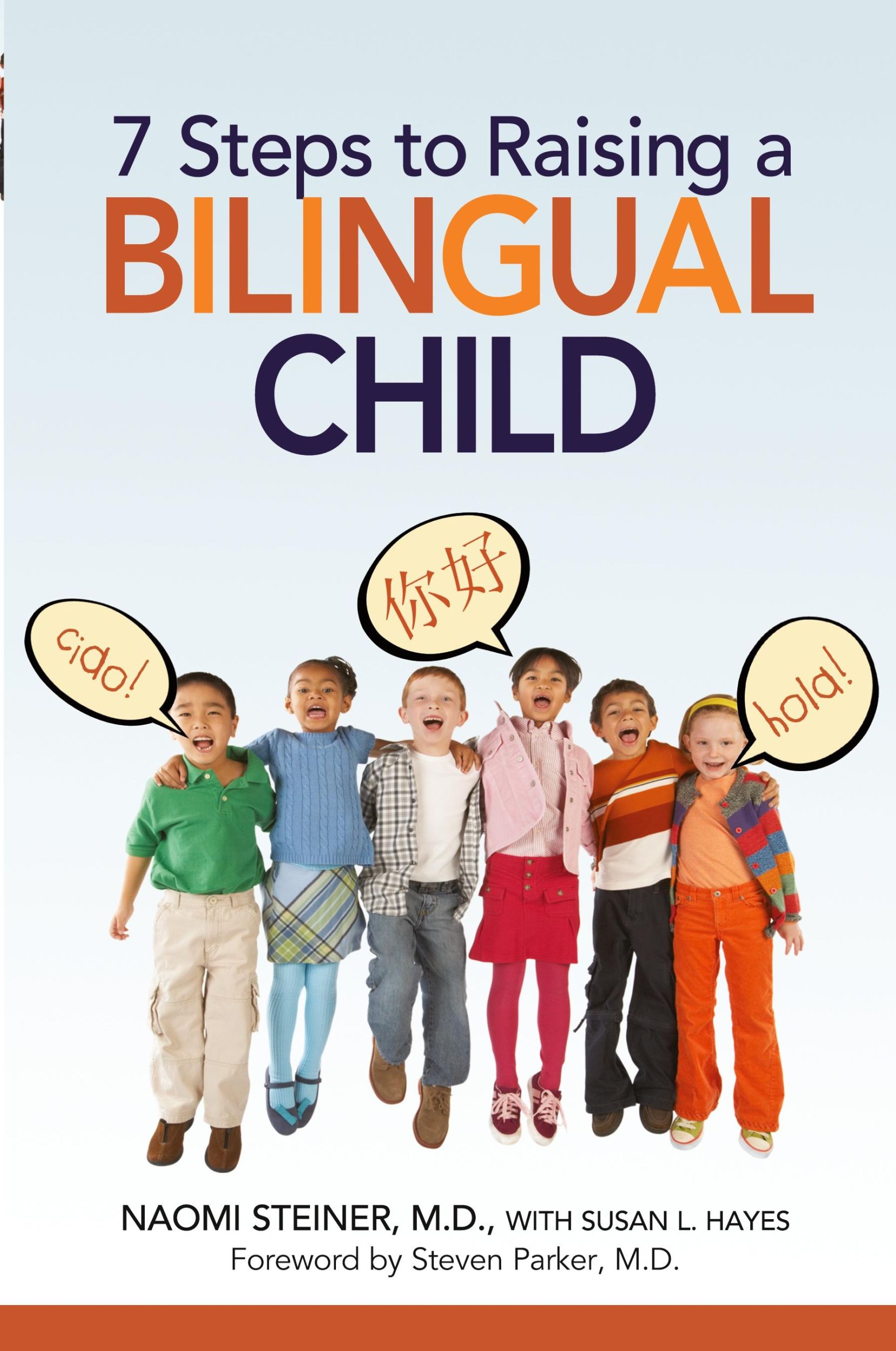 Cover: 9780814400463 | 7 Steps to Raising a Bilingual Child | Naomi Steiner | Taschenbuch