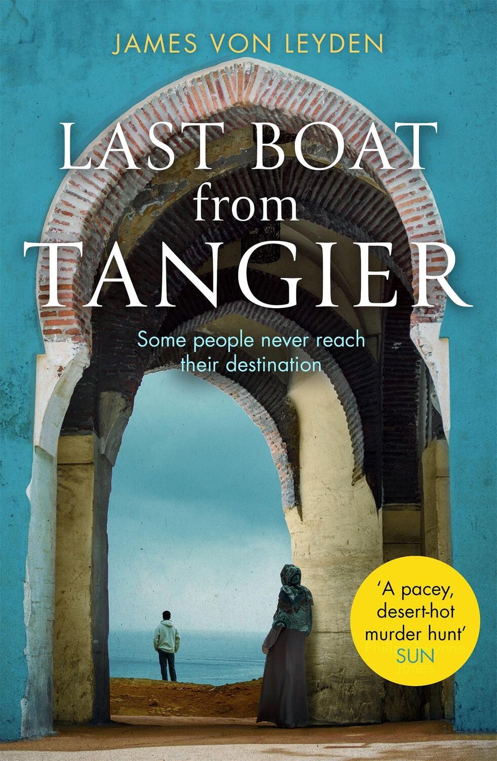 Cover: 9781472130662 | Last Boat from Tangier | James von Leyden | Taschenbuch | Englisch