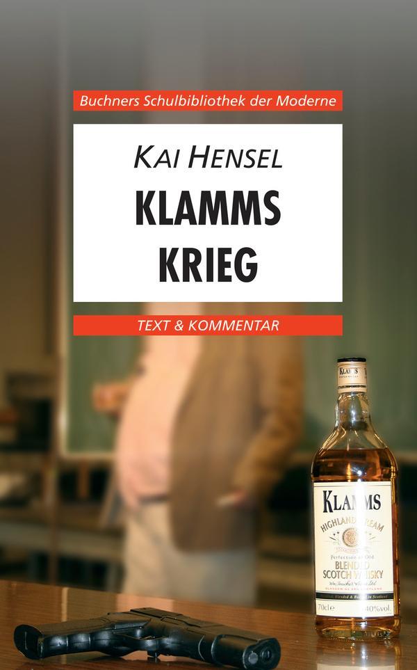 Cover: 9783766139887 | Kai Hensel. Klamms Krieg | Text &amp; Kommentar | Wolfgang Reitzammer