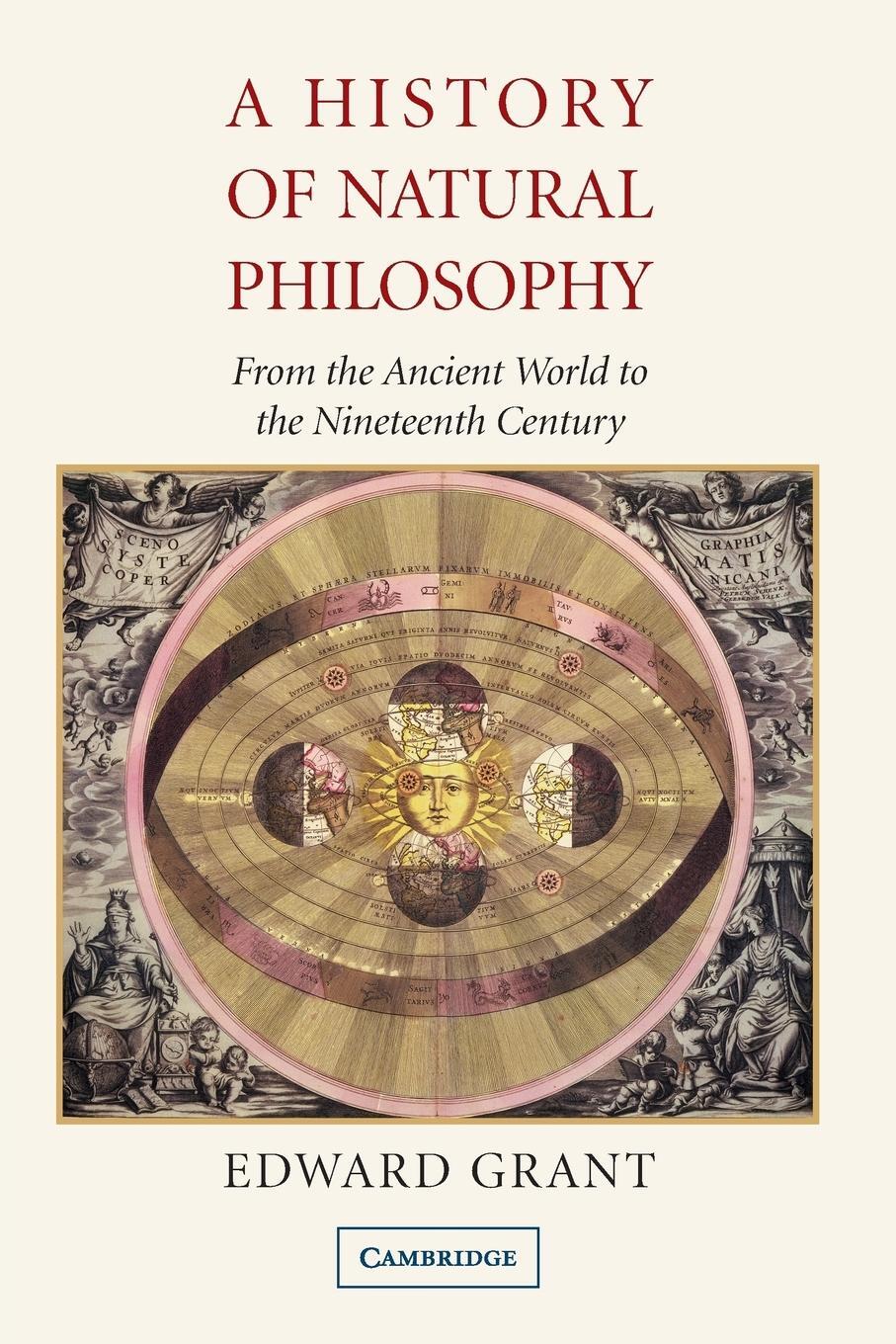 Cover: 9780521689571 | A History of Natural Philosophy | Edward Grant | Taschenbuch | 2007