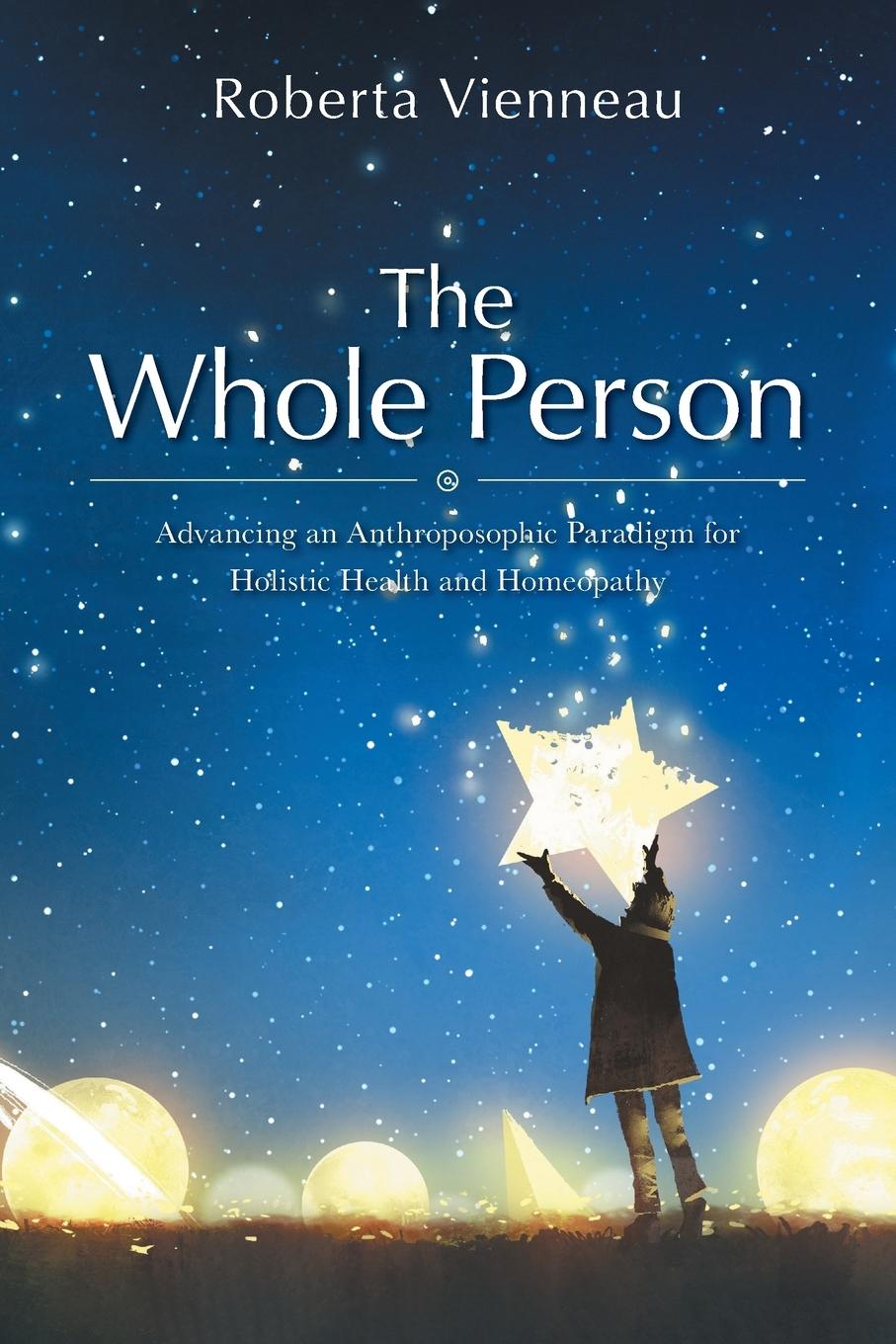 Cover: 9781039177130 | The Whole Person | Roberta Vienneau | Taschenbuch | Paperback | 2023