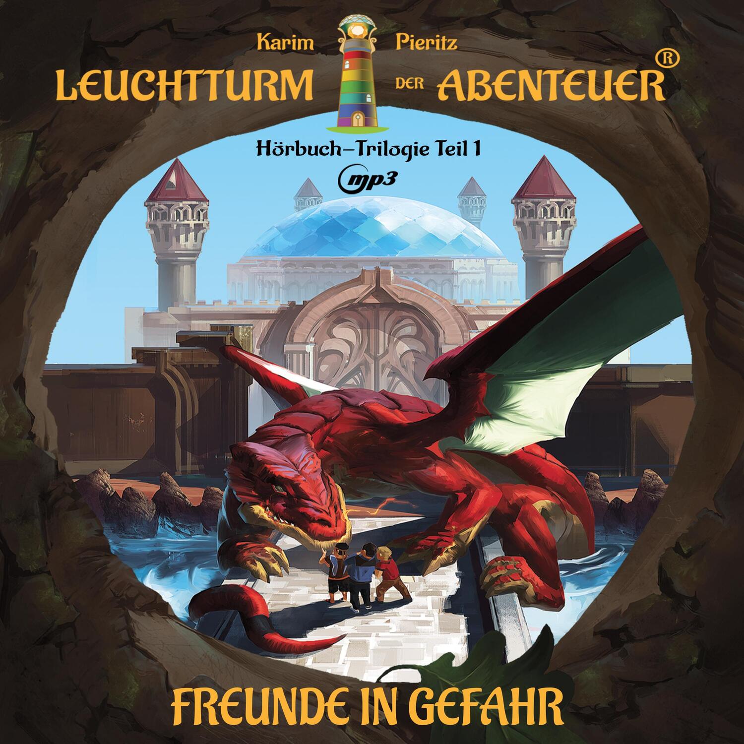 Cover: 9783944626734 | Leuchtturm der Abenteuer Trilogie 1 Freunde in Gefahr | Karim Pieritz