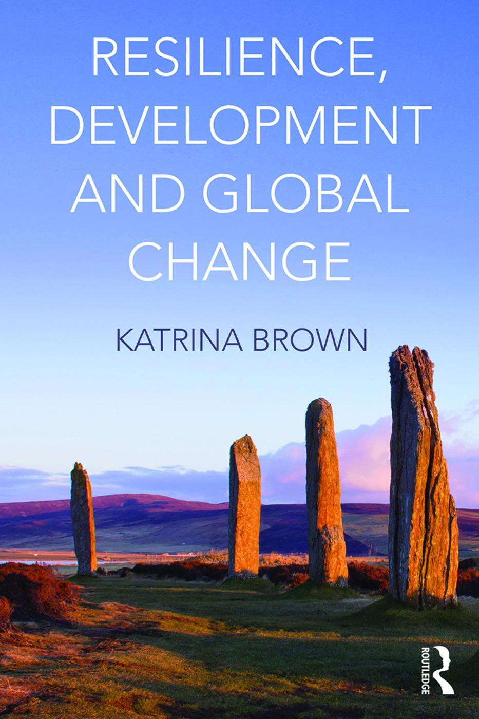 Cover: 9780415663472 | Resilience, Development and Global Change | Katrina Brown | Buch