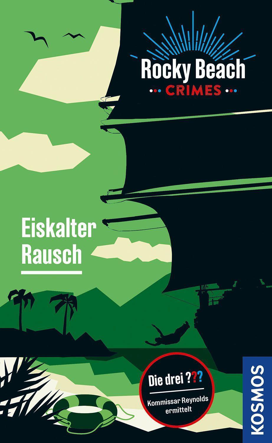 Cover: 9783440178010 | Rocky Beach Crimes. Eiskalter Rausch | Kommissar Reynolds ermittelt