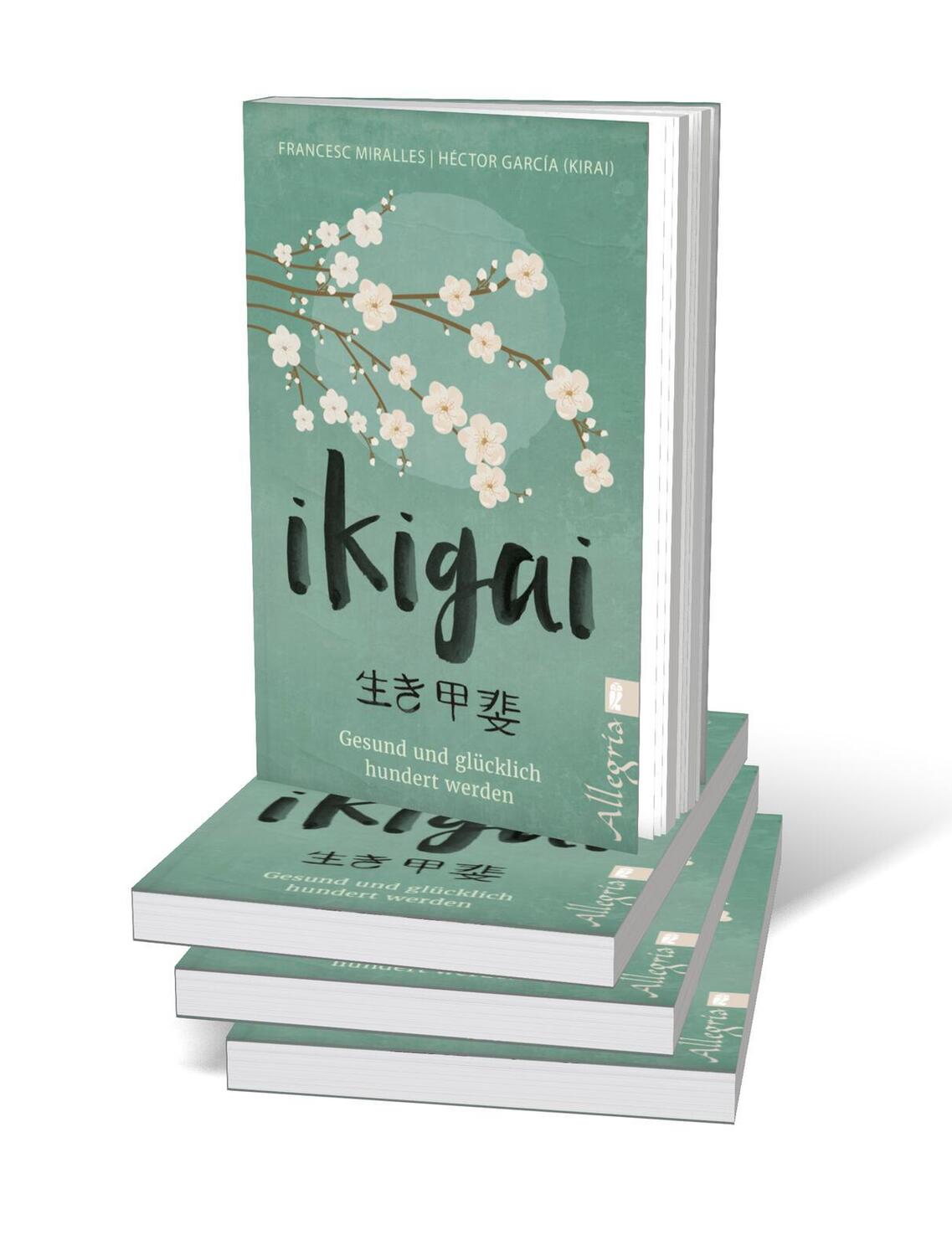 Bild: 9783548746654 | Ikigai | Francesc Miralles (u. a.) | Taschenbuch | 224 S. | Deutsch