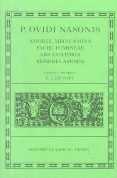 Cover: 9780198149699 | Amores, Medicamina Faciei Femineae, Ars Amatoria, Remedia Amoris