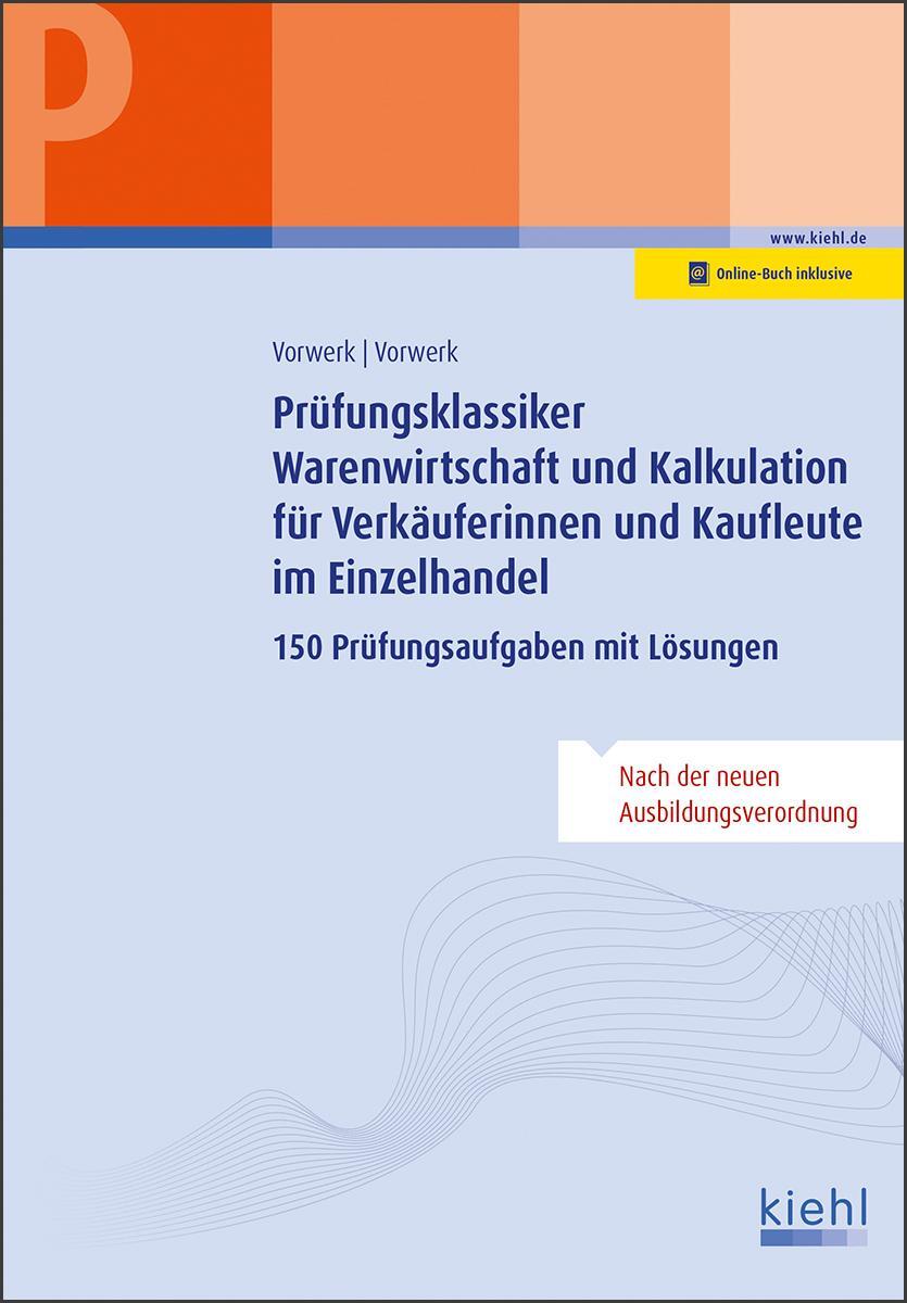 Cover: 9783470101811 | Prüfungsklassiker Warenwirtschaft und Kalkulation für...