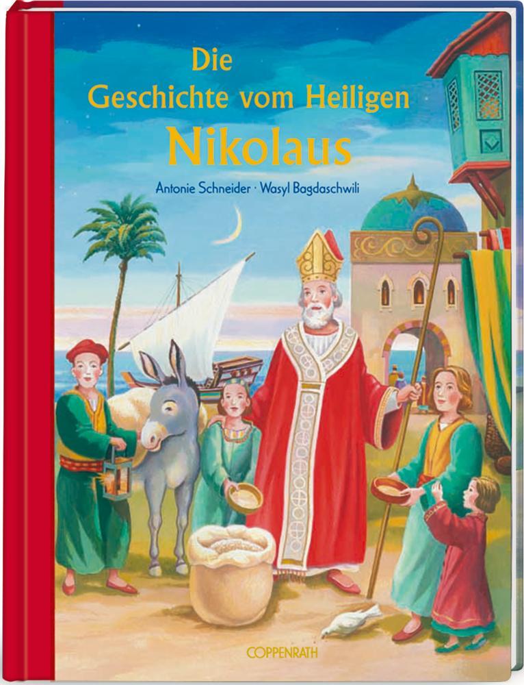 Cover: 9783815728451 | Die Geschichte vom Heiligen Nikolaus | Antonie Schneider | Buch | 2003