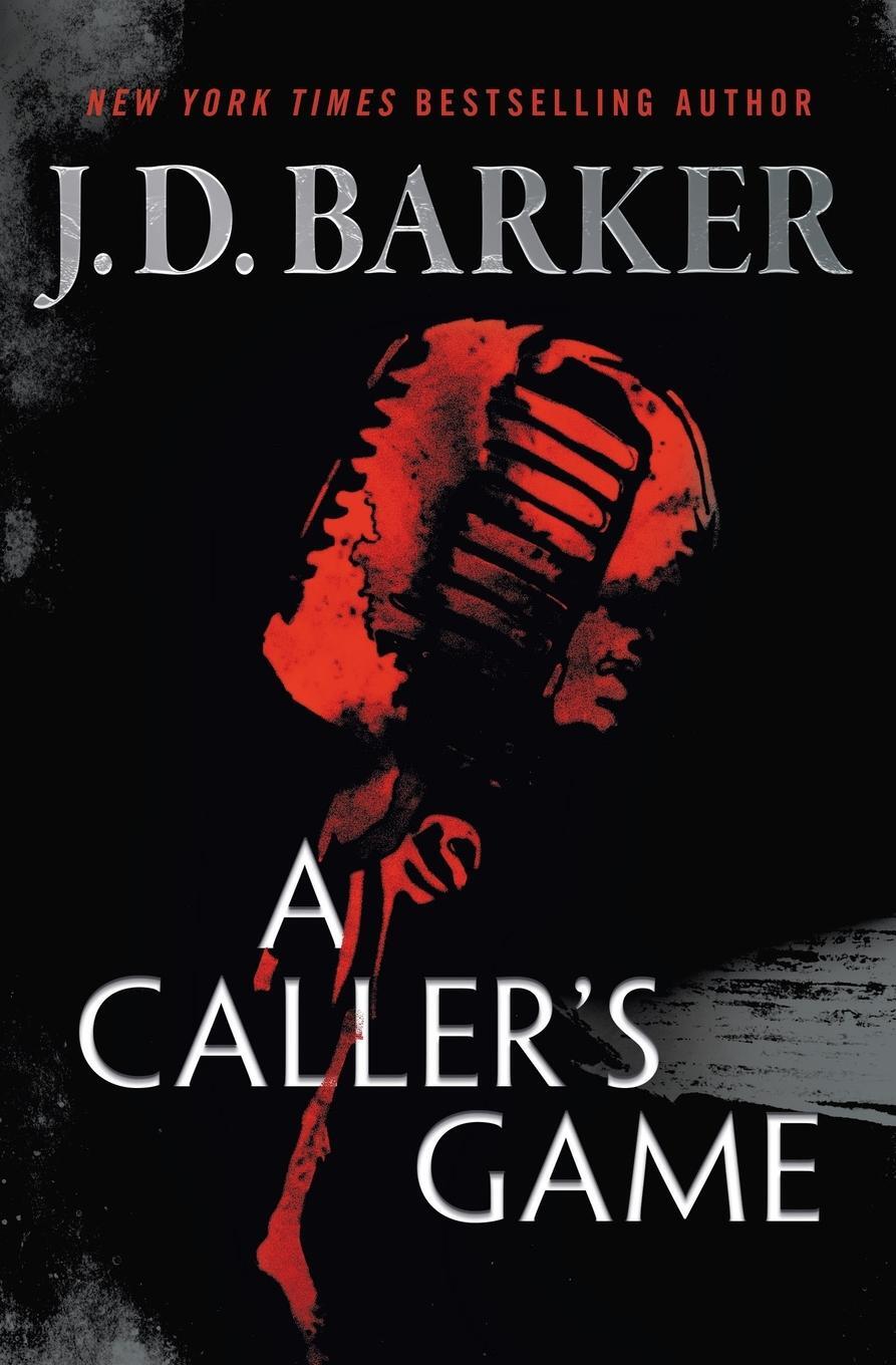 Cover: 9781734210460 | A Caller's Game | J. D. Barker | Taschenbuch | Englisch | 2021