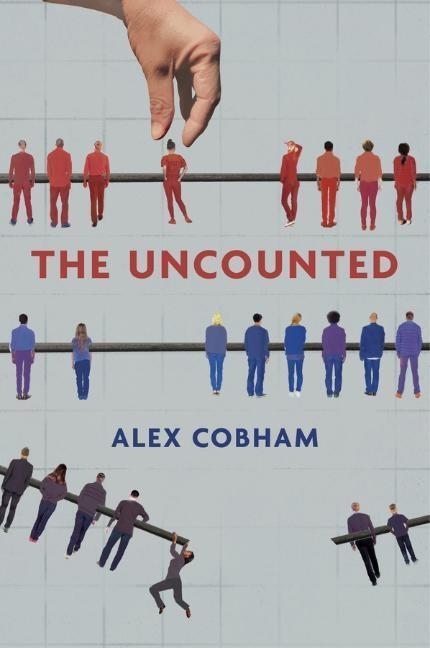 Cover: 9781509536023 | The Uncounted | Alex Cobham | Taschenbuch | 200 S. | Englisch | 2019