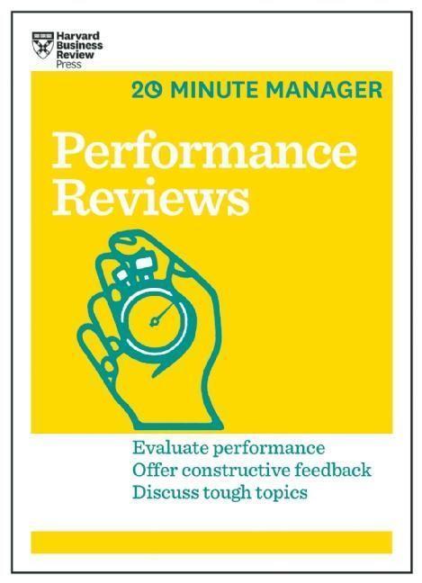 Cover: 9781633690066 | Performance Reviews (HBR 20-Minute Manager Series) | Review | Buch