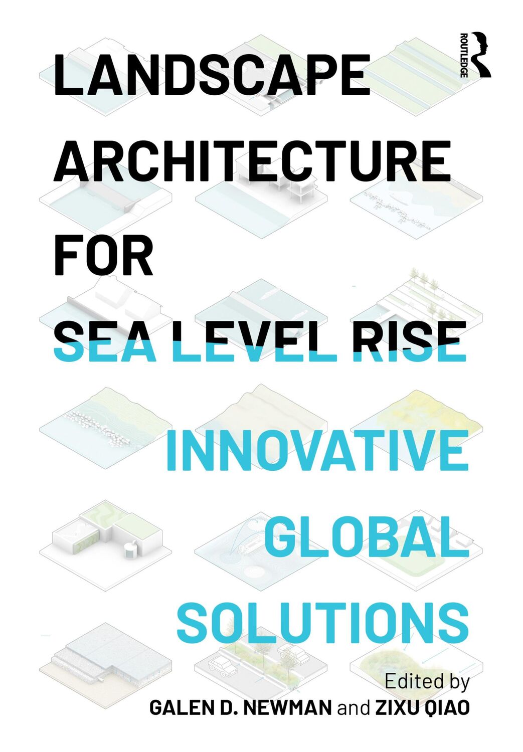 Cover: 9781032024561 | Landscape Architecture for Sea Level Rise | Galen D. Newman (u. a.)