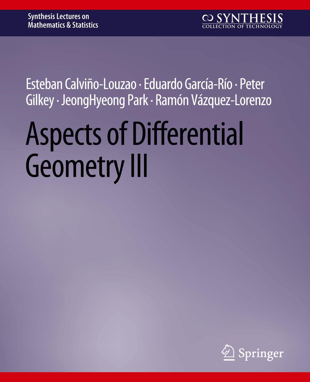Cover: 9783031012822 | Aspects of Differential Geometry III | Esteban Calviño-Louzao (u. a.)