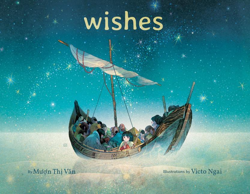 Cover: 9781338305890 | Wishes | Muon Thi Van | Buch | Gebunden | Englisch | 2021