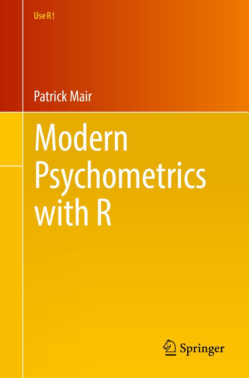 Cover: 9783319931753 | Modern Psychometrics with R | Patrick Mair | Taschenbuch | xiii | 2018