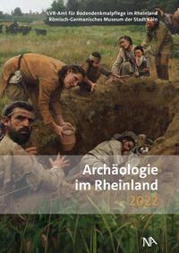 Cover: 9783961762309 | Archäologie im Rheinland 2022 | Erich Claßen (u. a.) | Buch | 272 S.