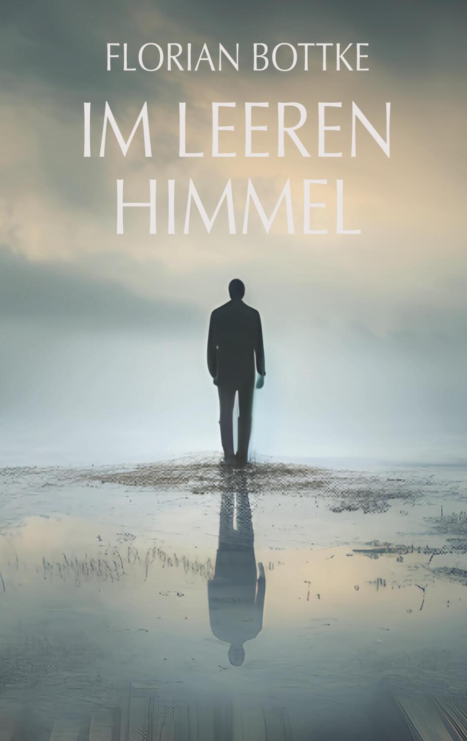 Cover: 9783347939394 | Im leeren Himmel | Florian Bottke | Buch | HC gerader Rücken kaschiert