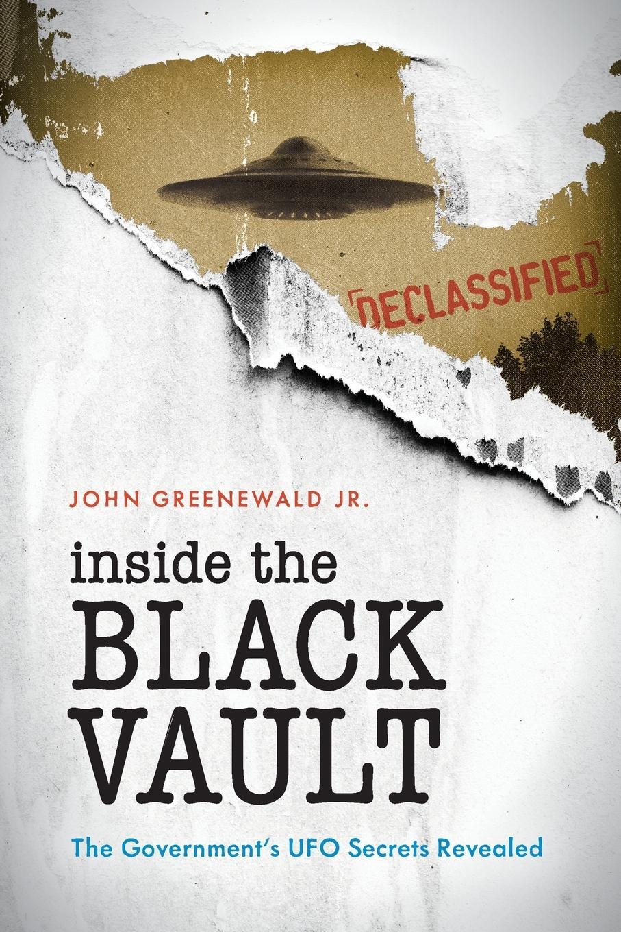 Cover: 9781538118375 | Inside The Black Vault | The Government's UFO Secrets Revealed | Buch