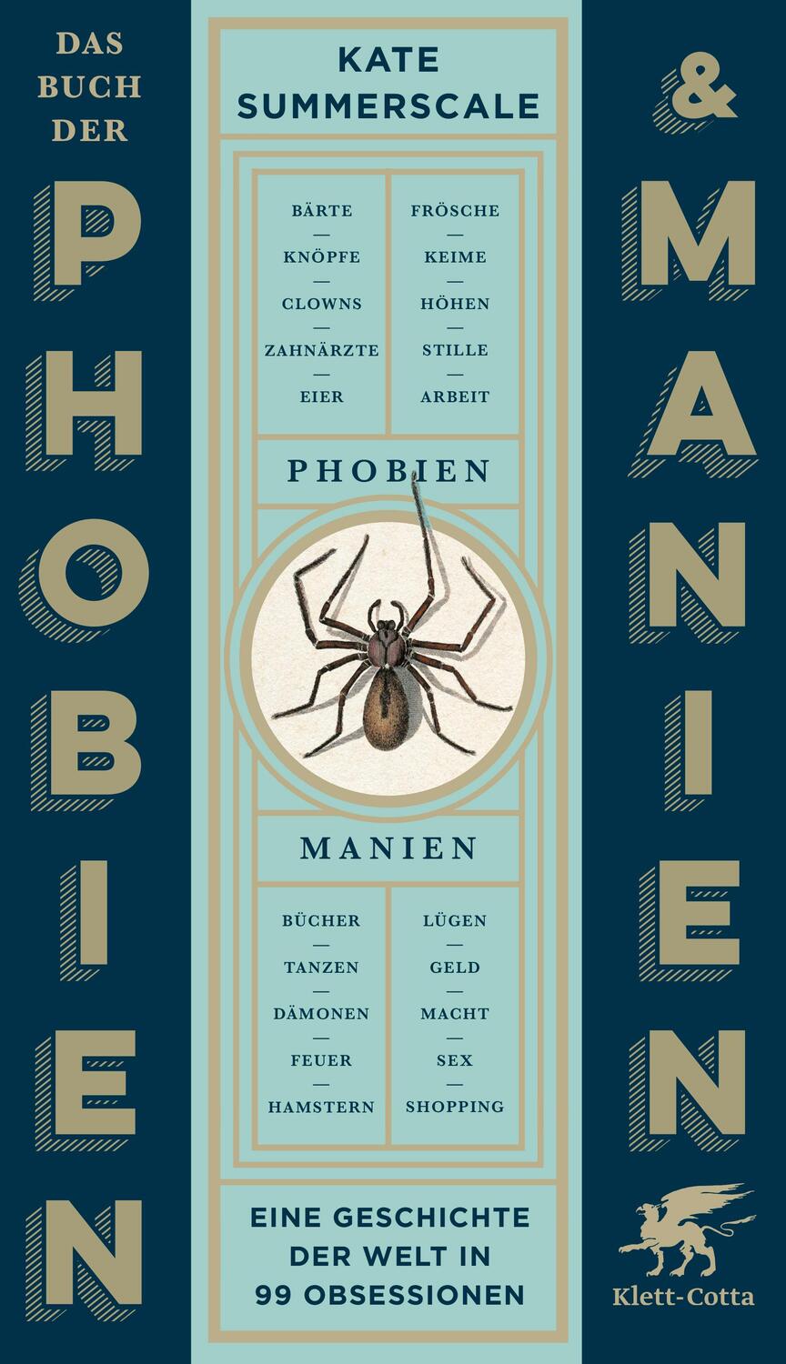 Cover: 9783608987539 | Das Buch der Phobien und Manien | Kate Summerscale | Buch | 352 S.