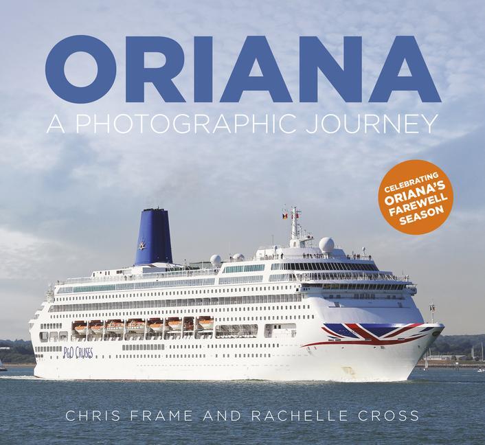 Cover: 9780750989251 | Oriana | A Photographic Journey | Rachelle Cross (u. a.) | Taschenbuch
