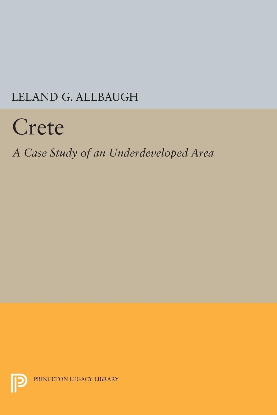 Cover: 9780691627137 | Crete | Leland G. Allbaugh | Taschenbuch | Paperback | Englisch | 2015