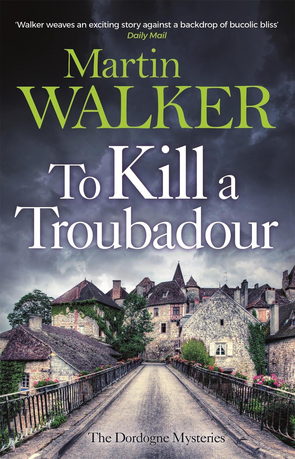 Cover: 9781529413632 | To Kill a Troubadour | Martin Walker | Buch | Gebunden | Englisch