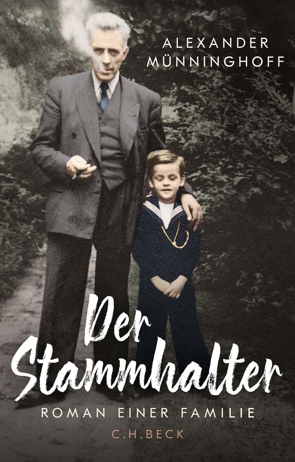 Cover: 9783406796241 | Der Stammhalter | Roman einer Familie | Alexander Münninghoff | Buch