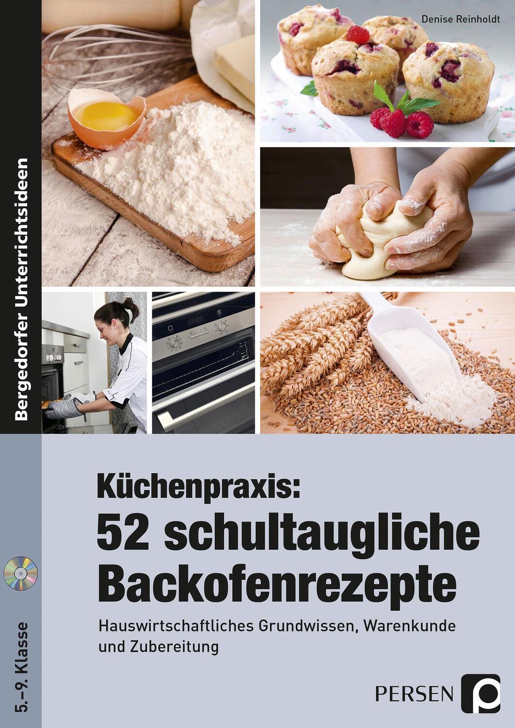 Cover: 9783403235330 | Küchenpraxis: 52 schultaugliche Backofenrezepte | Denise Reinholdt