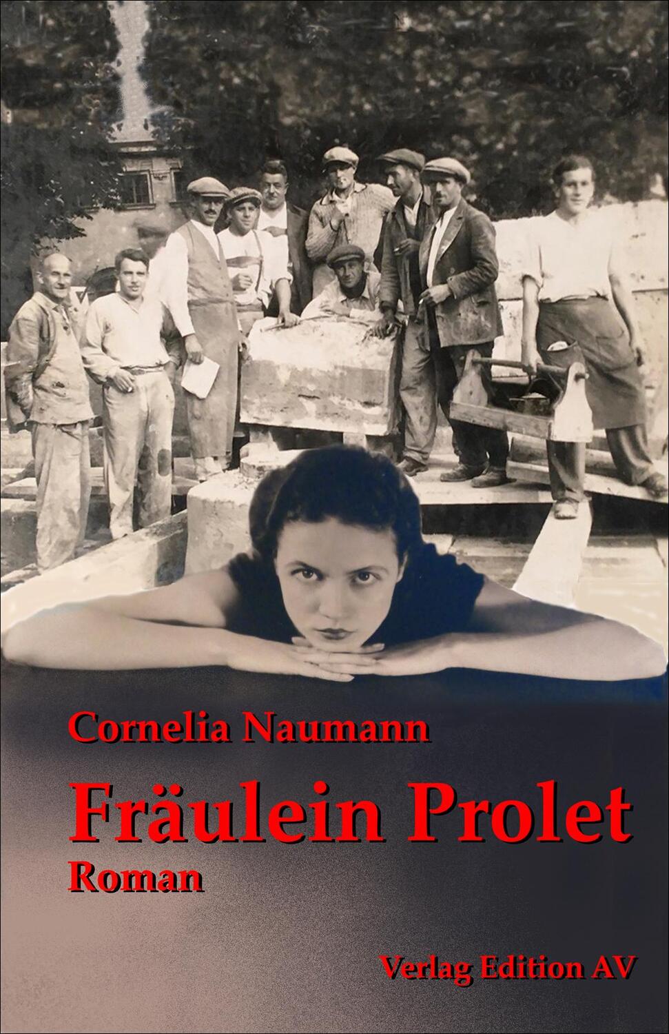 Cover: 9783868413120 | Fräulein Prolet | Roman | Cornelia Naumann | Taschenbuch | 527 S.