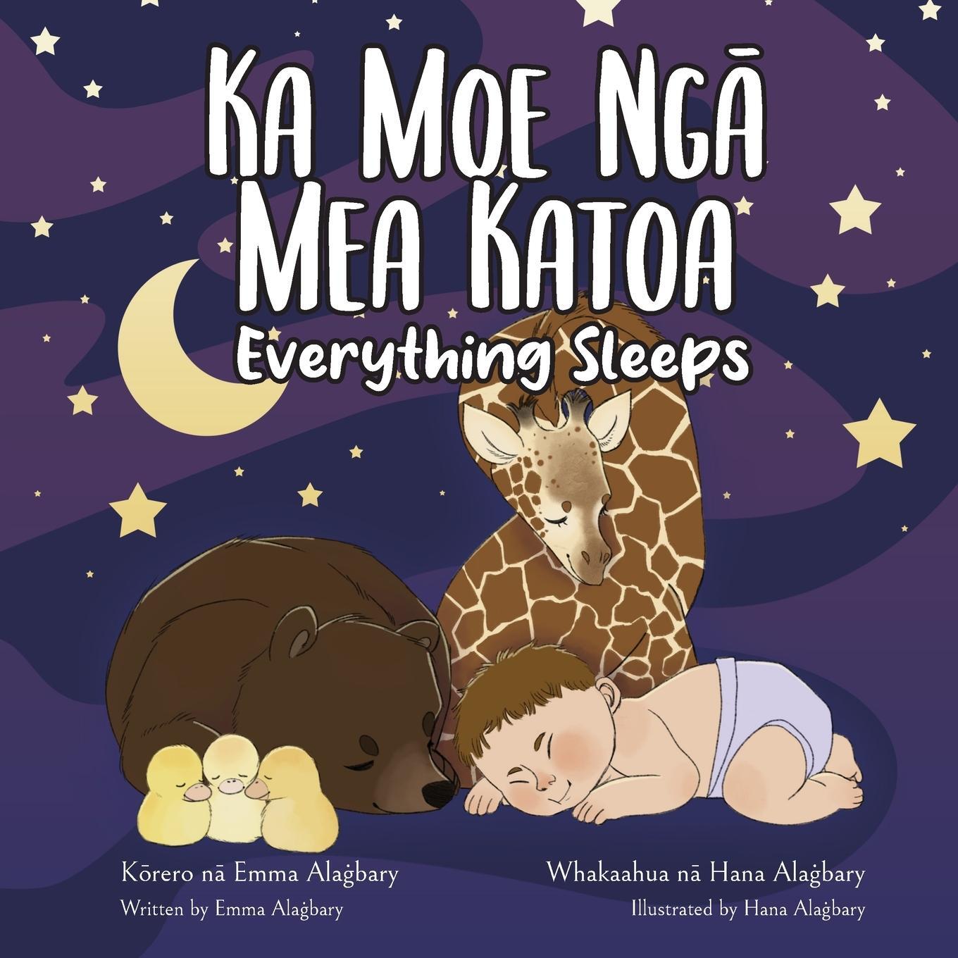 Cover: 9780473618674 | Ka Moe Ng¿ Mea Katoa - Everything Sleeps | Em Alagbary | Taschenbuch