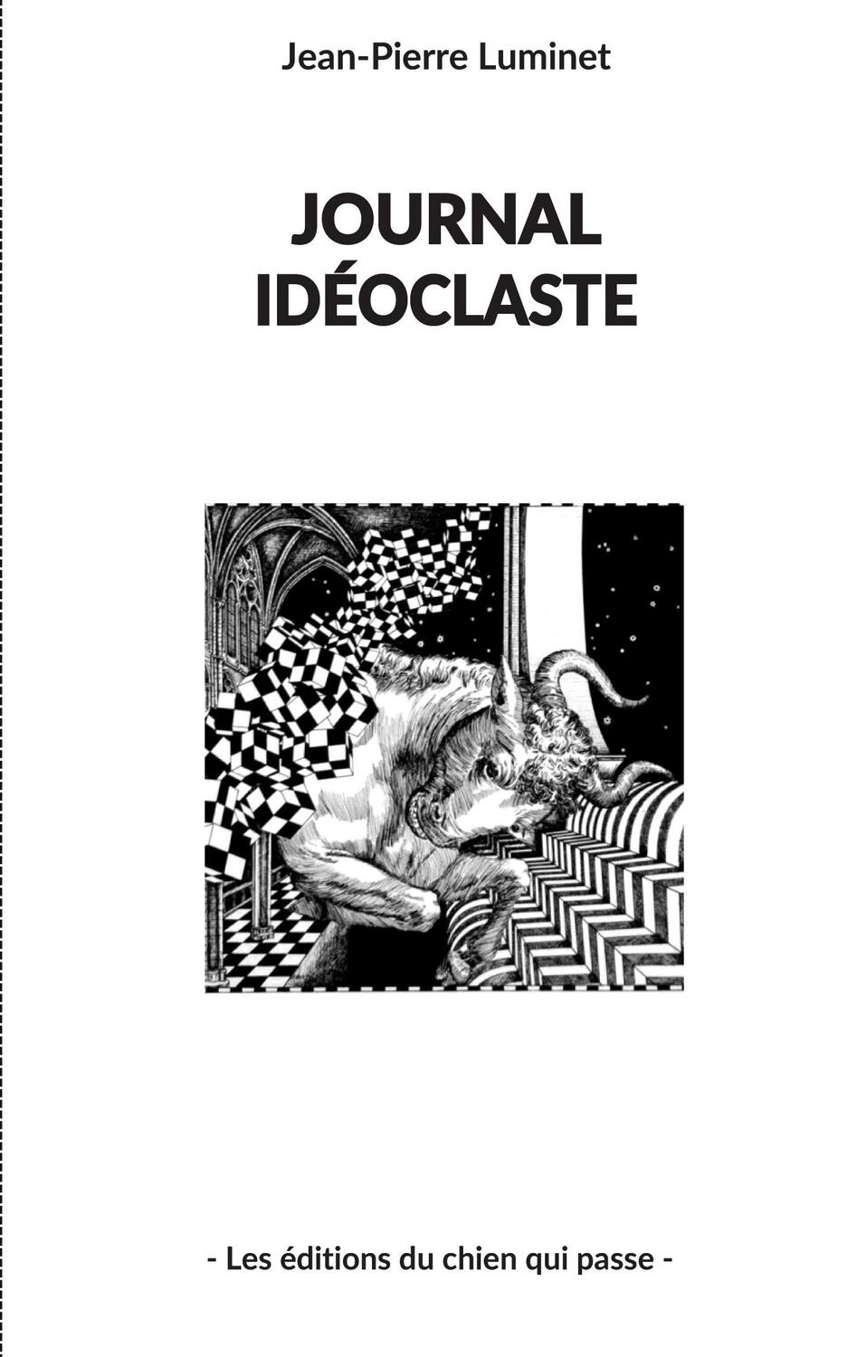 Cover: 9782494959040 | Journal idéoclaste | Jean-Pierre Luminet | Taschenbuch | Paperback
