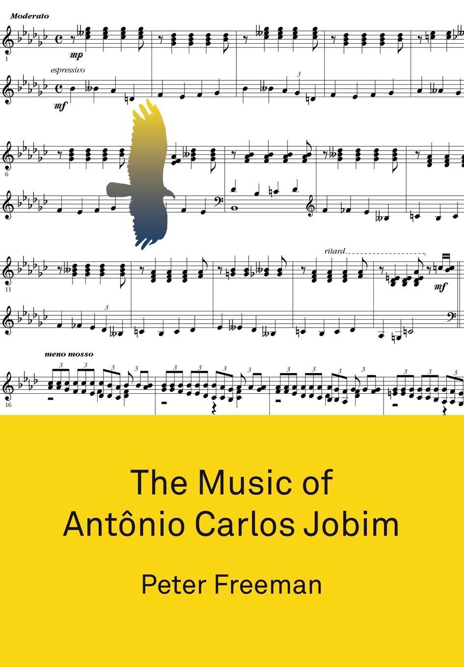 Cover: 9781783209378 | The Music of Antônio Carlos Jobim | Peter Freeman | Taschenbuch | 2019