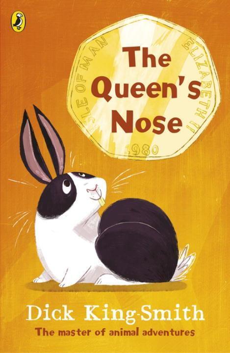 Cover: 9780141370231 | The Queen's Nose | Dick King-Smith | Taschenbuch | Englisch | 2017