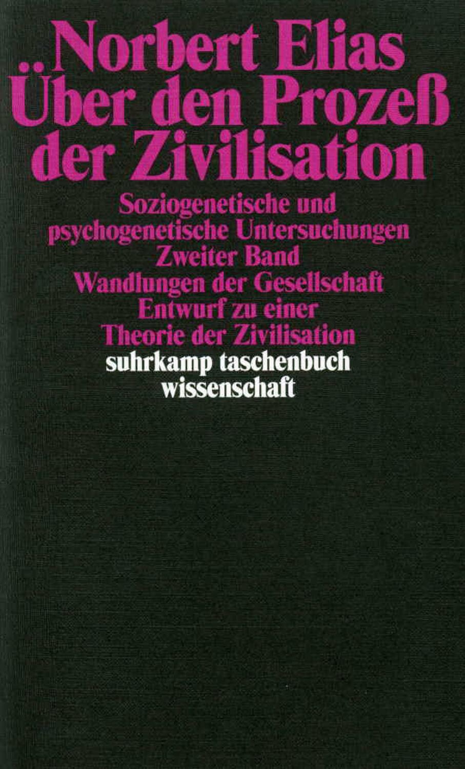Cover: 9783518277591 | Über den Prozeß der Zivilisation 2 | Norbert Elias | Taschenbuch