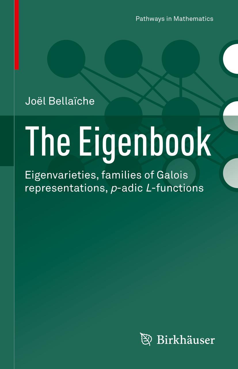 Cover: 9783030772628 | The Eigenbook | Joël Bellaïche | Buch | Pathways in Mathematics | xi