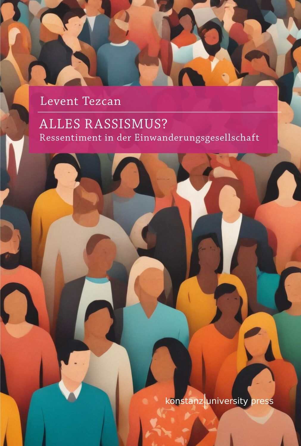 Cover: 9783835391758 | Alles Rassismus? | Ressentiments in der Einwanderungsgesellschaft