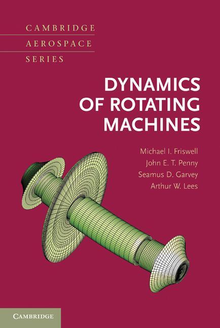 Cover: 9780521850162 | Dynamics of Rotating Machines | Michael I. Friswell (u. a.) | Buch