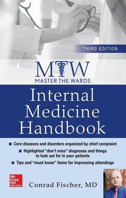 Cover: 9781259641237 | Master the Wards: Internal Medicine Handbook, Third Edition | Fischer