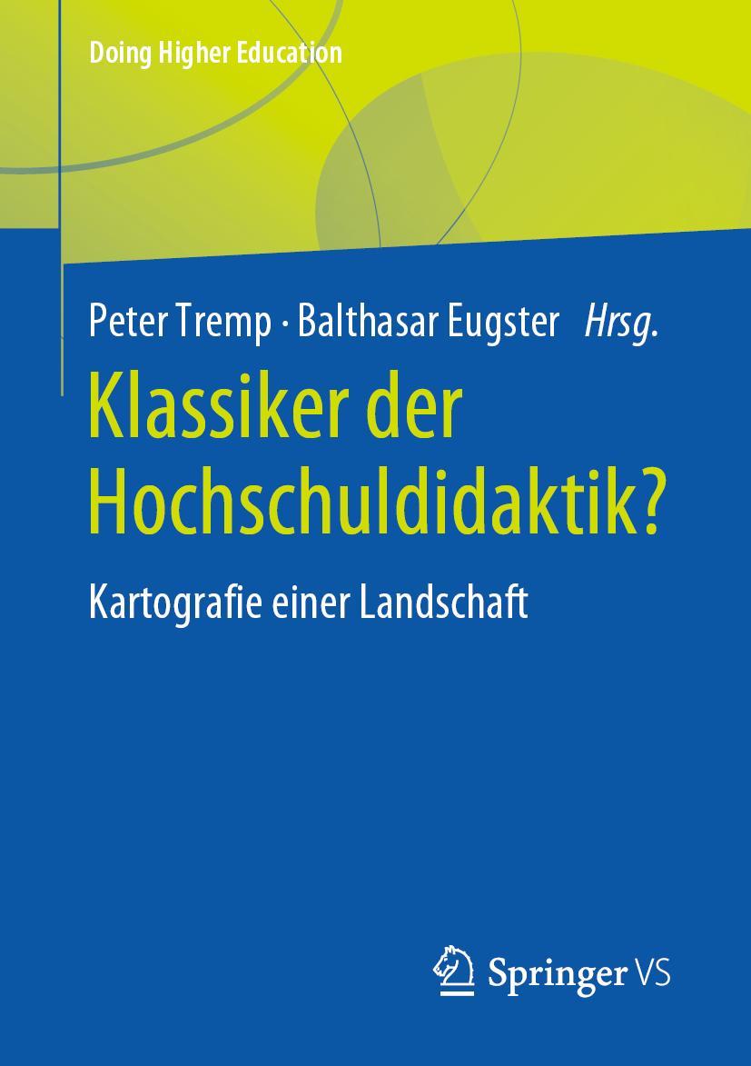 Cover: 9783658281236 | Klassiker der Hochschuldidaktik? | Kartografie einer Landschaft | Buch