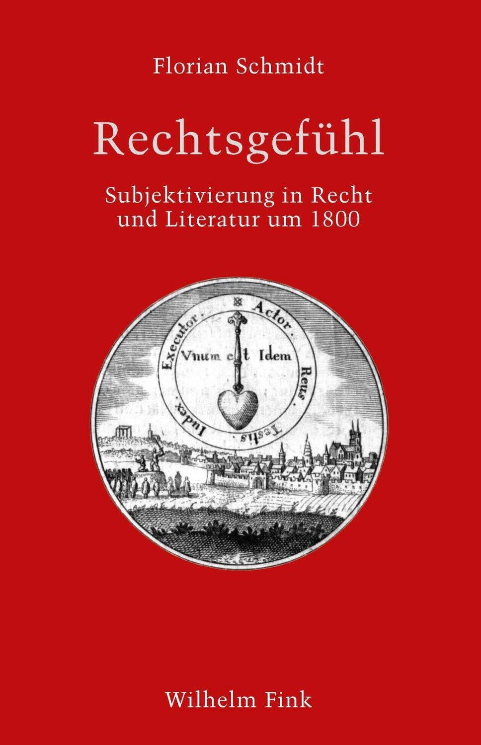 Cover: 9783770564613 | Rechtsgefühl | Florian Schmidt | Taschenbuch | XII | Deutsch | 2020