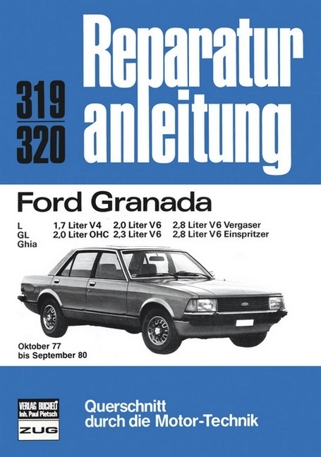 Cover: 9783716813997 | Ford Granada (Okt. 77 bis Sept. 80) | L, GL, Ghia . . . | Buch