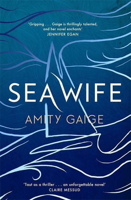 Cover: 9780349726519 | Sea Wife | Amity Gaige | Buch | Englisch | 2020 | EAN 9780349726519