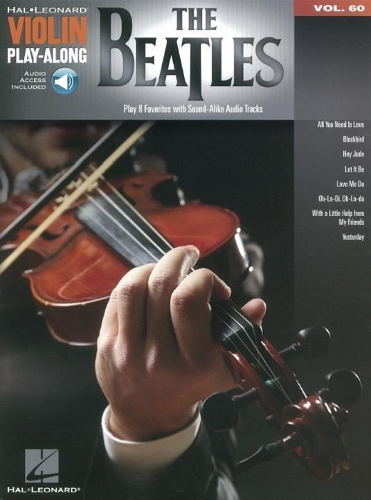 Cover: 888680546786 | The Beatles Violin Play-Along Vol. 60 Book/Online Audio | Taschenbuch