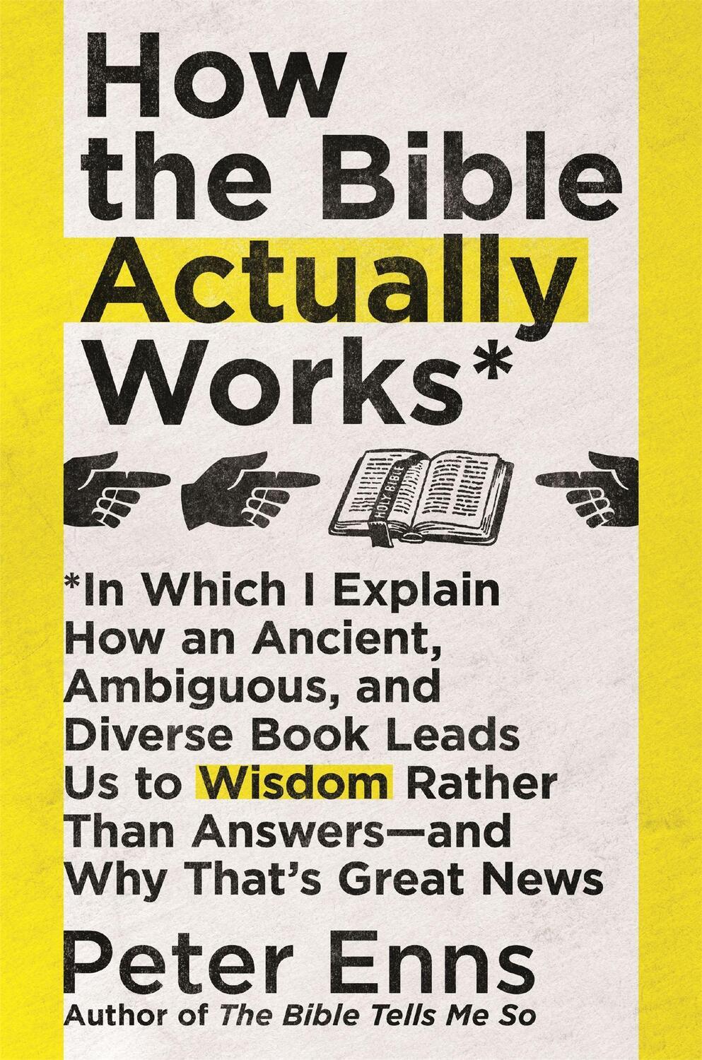 Cover: 9781529342857 | How the Bible Actually Works | Peter Enns | Taschenbuch | Englisch