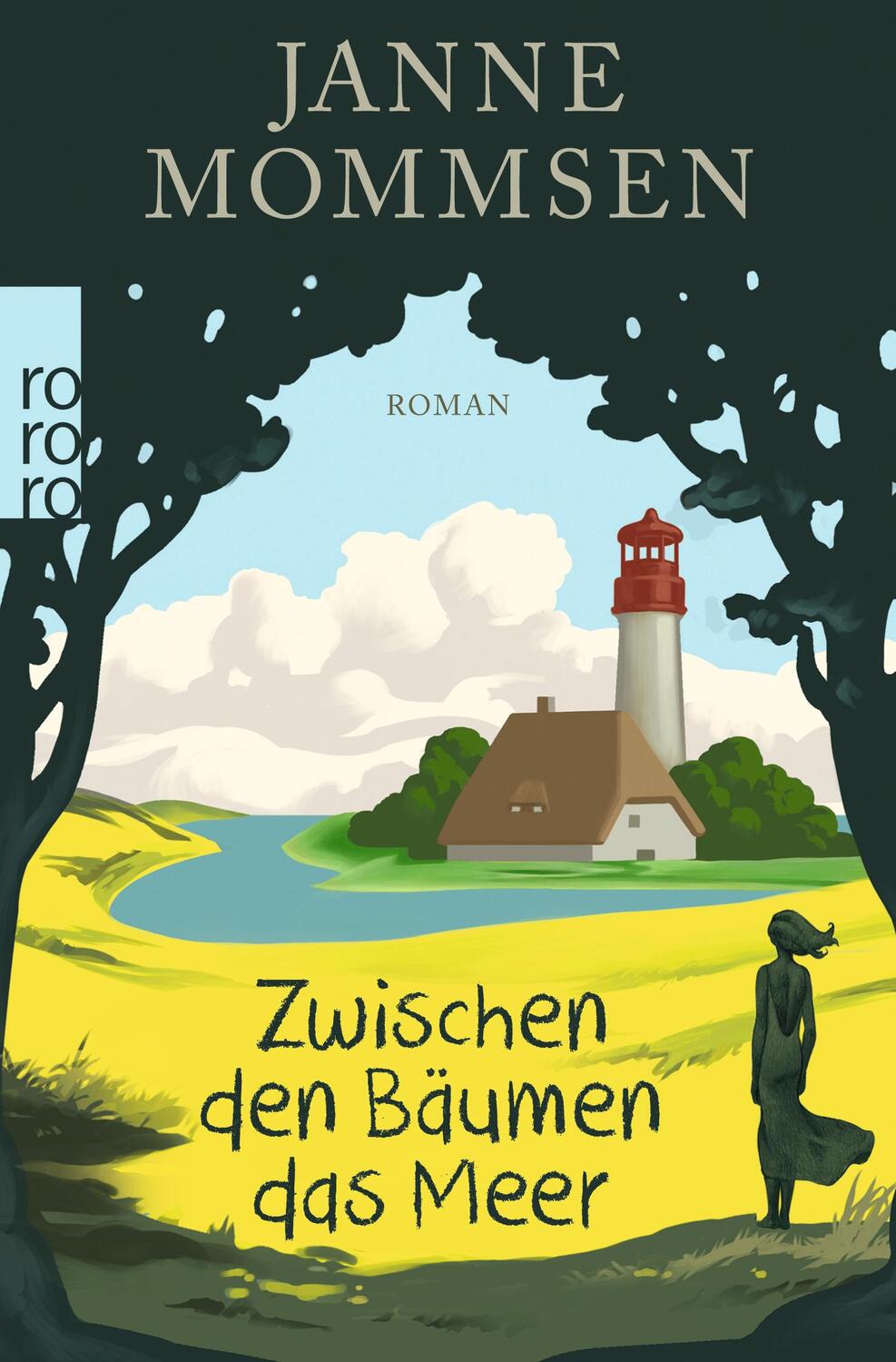 Cover: 9783499271328 | Zwischen den Bäumen das Meer | Janne Mommsen | Taschenbuch | Paperback