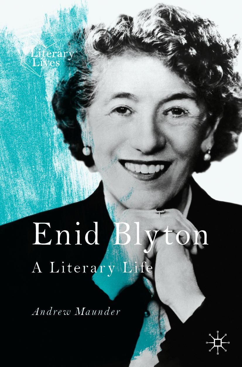 Cover: 9783030763312 | Enid Blyton | A Literary Life | Andrew Maunder | Taschenbuch | xv