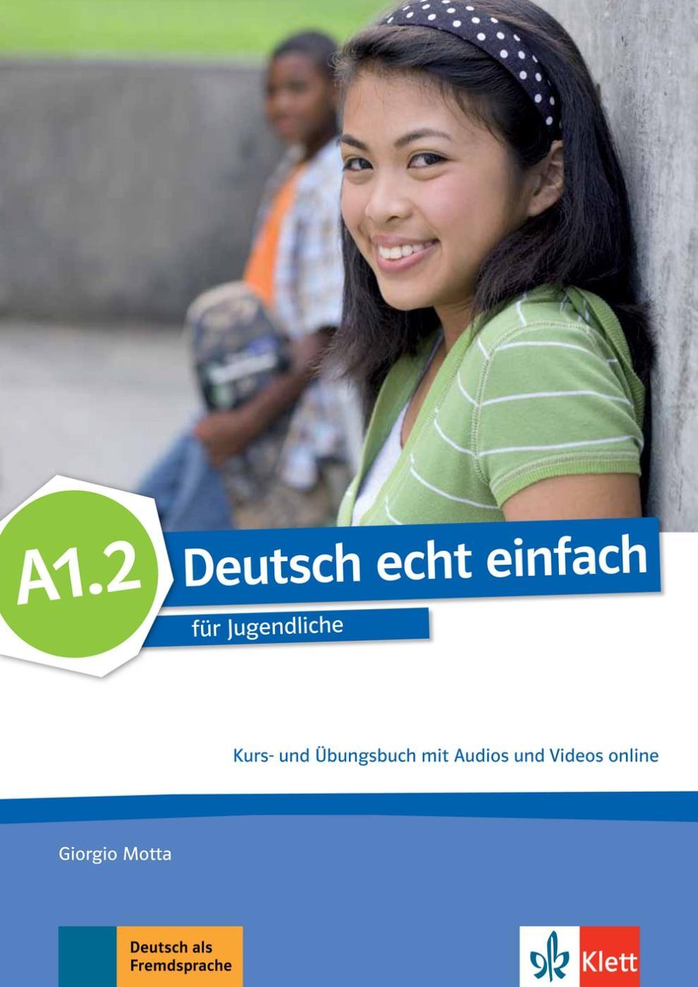 Cover: 9783126765237 | Deutsch echt einfach A1.2. Kurs- und Übungsbuch mit Audios und...